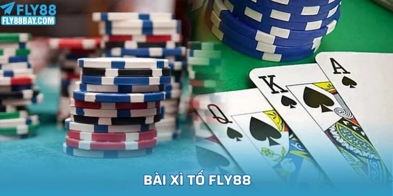 Bài xì tố FLY88