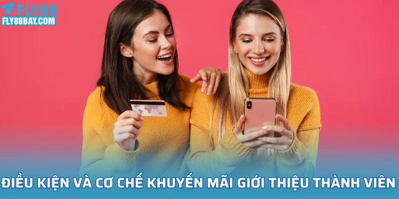Điều kiện và cơ chế khuyến mãi giới thiệu thành viên Fly88