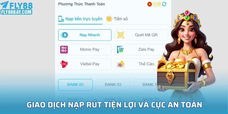 Giao dịch nạp rút tiện lợi và cực an toàn